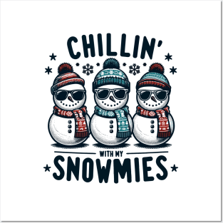 Snowman Squad: Chillin' with My Snowmies Posters and Art